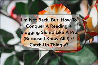 reading and blogging slump